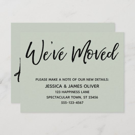 "We ve Moved" Moderne Handwriting Sage Green Card Einladung (Vorne/Hinten)