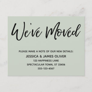 "We ve Moved" Moderne Handwriting Sage Green Card Einladung