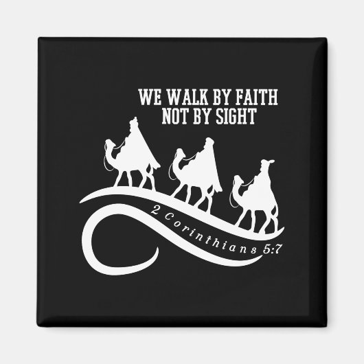 We Walk By Faith Not By Sight Christian Christmas Magnet (Vorne)