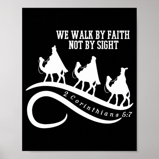 We Walk By Faith Not By Sight Christian Christmas Poster (Vorne)