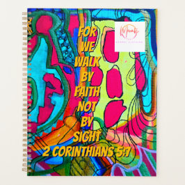 We walk by faith not by sight  planer