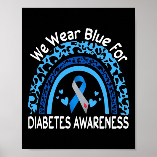We Wear Blue For Diabetes Awareness Leopard Rainbo Poster (Vorne)