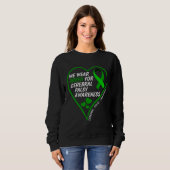 We Wear Green For Cerebral Palsy  Cerebral Palsy A Sweatshirt (Vorne ganz)