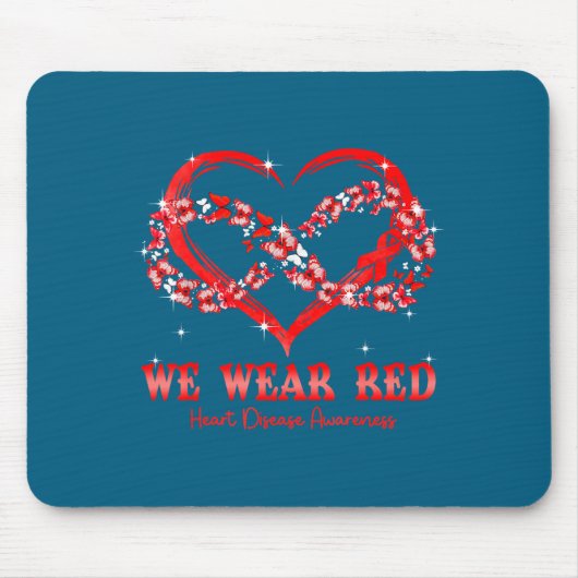 We Wear Red Butterfly Heart Heart Disease Awarenes Mousepad (Vorne)