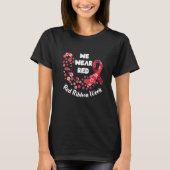 We Wear Red Ribbon Week 2022 Celebrate Life Live D T-Shirt (Vorderseite)