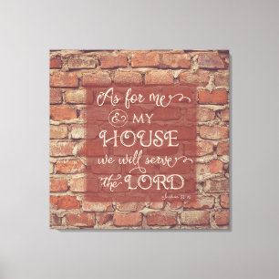 We Will Serve the Lord - Joshua 24:15 Leinwanddruck
