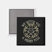 We Witch You A Merry Yule Winter Solstice Christma Magnet (Vorderseite/Rückseite)