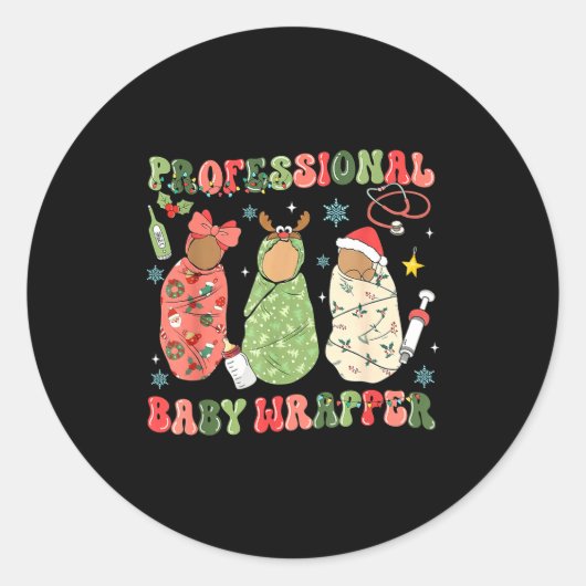 We Wrap The L D Nicu Mother Baby Nurse Xmas  Runder Aufkleber (Vorderseite)
