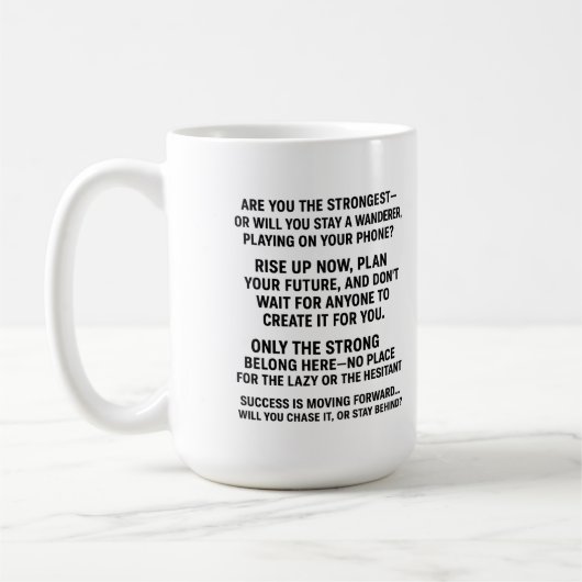 “Weak Don’t Drink — Only Winners Take This” , Kaffeetasse (Links)