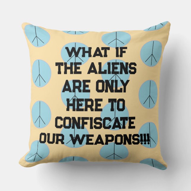 Weapon Alien Abduction Throw Pillow Kissen (Vorderseite)