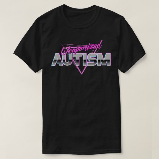 Weaponized Autism - Funny Meme 80s Aesthetic T-Shirt (Design vorne)