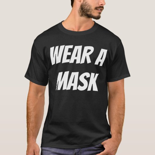 "WEAR A MASK" T-Shirt (Vorderseite)