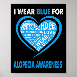 Wear Blue for Alopecia Awareness Faith Hope Liebe Poster