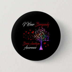 Wear Burgundy Brain Aneurysm Awareness Tree Band Button