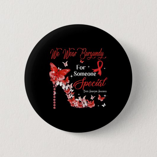 Wear Burgundy Butterflies Brain Aneurysm Awareness Button (Vorderseite)