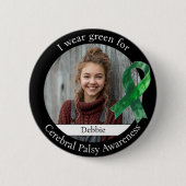 Wear Green for Cerebral Palsy Awareness Photo Button (Vorderseite)