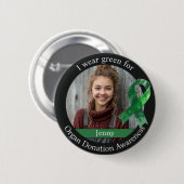 Wear Green for Organ Donation Awareness Photo Button (Vorne & Hinten)
