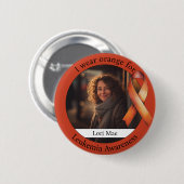 Wear Orange for Leukemia Awareness Photo Button (Vorne & Hinten)