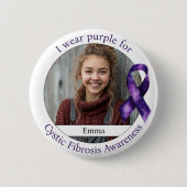 Wear Purple for Cystic Fibrosis Awareness Photo Button (Vorderseite)