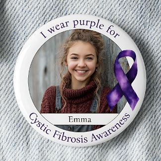 Wear Purple for Cystic Fibrosis Awareness Photo Button