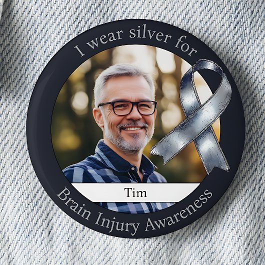 Wear Silver for Brain Injury Awareness Photo Button