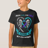 Wear Teal And Purple For My Grandma Suicide Awaren T-Shirt (Vorderseite)
