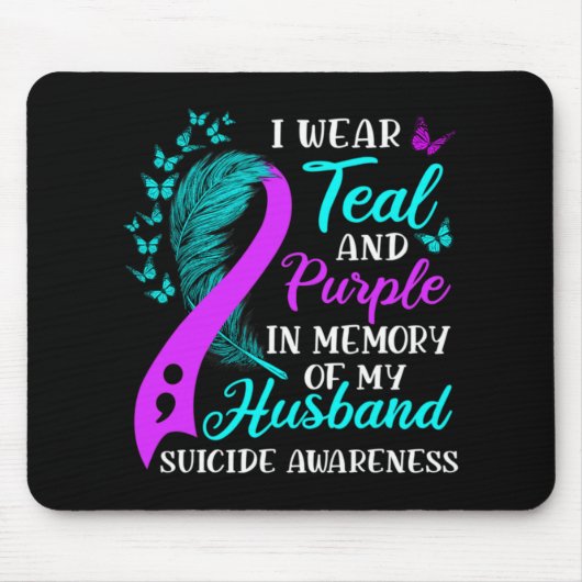 Wear Teal Purple In Memory Of My Husnd Suicide Awa Mousepad (Vorne)