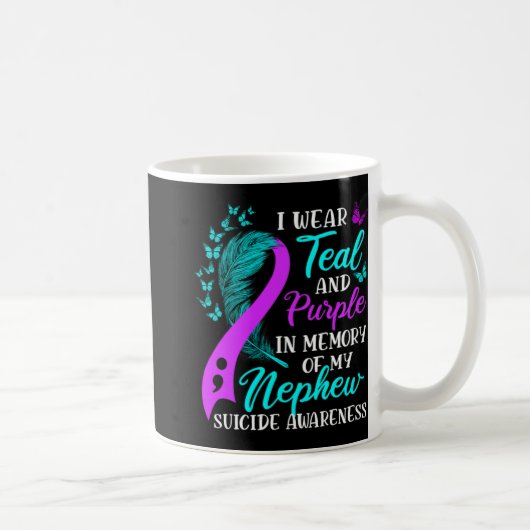Wear Teal Purple In Memory Of My Nephew Suicide Aw Kaffeetasse (Rechts)