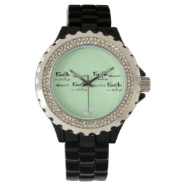 Wearable Inspiration: "Faith is a Lifestyle" Watch Armbanduhr