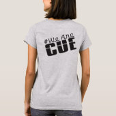 #WeAreCUE T - Shirt (Rückseite)