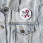Wearing a Burgundy Ribbon For My Hero Button (Beispiel)