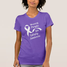Wearing Purple for Epilepsy Awareness T-Shirt
