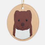 Weasel Face Keramik Ornament (Links)