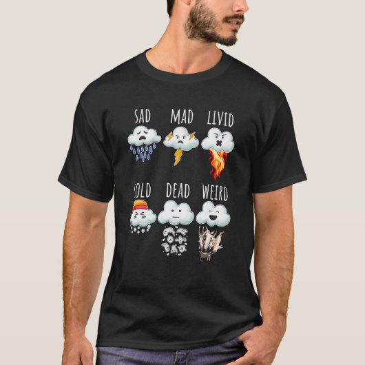 Weather Clouds Differences Report Weather Forecast T-Shirt (Vorderseite)