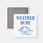 Weather Typ Magnet (Vorderseite/Rückseite)