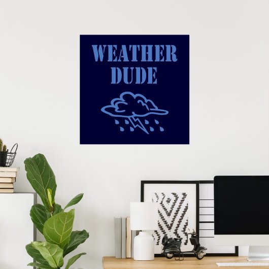 Weather Typ Poster (Heimbüro)