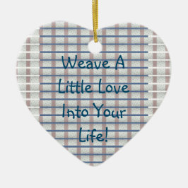 Weave Liebe Keramik Ornament