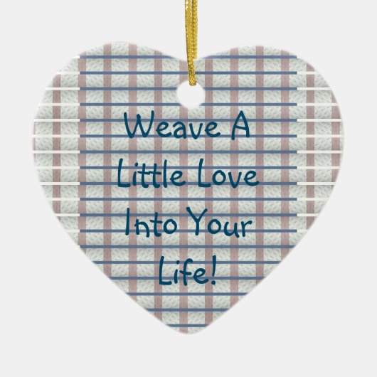 Weave Liebe Keramik Ornament (Vorne)