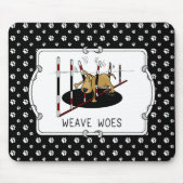 Weave Woes - Agility lustig steckte Hundeschuhe Mousepad (Vorne)
