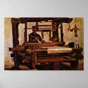 Weaver am Loom von Vincent Van Gogh Poster