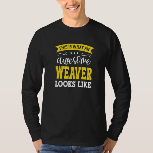 Weaver Job Title Employee Funny Worker Profession  T-Shirt (Vorderseite)