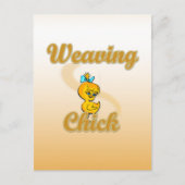 Weaving Chick Postkarte (Vorderseite)