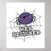 Web Designer Funny Spider Puff Poster (Vorne)