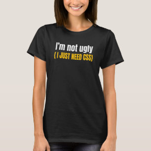 Web Developer CSS Website Programmer Coder Computi T-Shirt