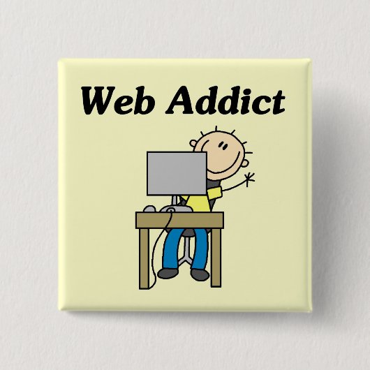 Web Sucht T-Shirts und Geschenke Button (Vorderseite)