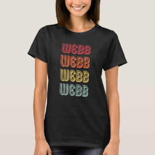 Webb  Nachname Lustig Retro Vintage 80er Geburtsta T-Shirt