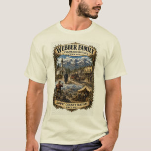 Webber Familie Einheimische aus Colorado T-Shirt