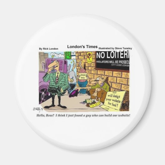 Webdesign Beggar Funny gibt T-Shirts & Sammlerstüc Magnet (Vorne)