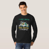Webentwickler Coder Coding Ich mag Daten und viell T-Shirt (Vorne ganz)