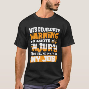 Webentwickler-IT-Programmierer T-Shirt